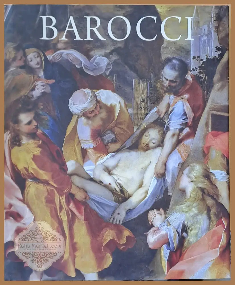 Federico Barocci - Renaissance Master of Color and Line - Judith Mann Babette Bohn and Carol Plazzotta - Книги