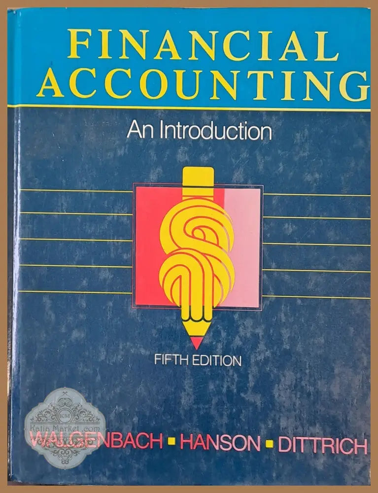 Financial Accounting. An Introduction fifth edition - Walgenbach Hanson Dittrich Ernst and Young - Книги