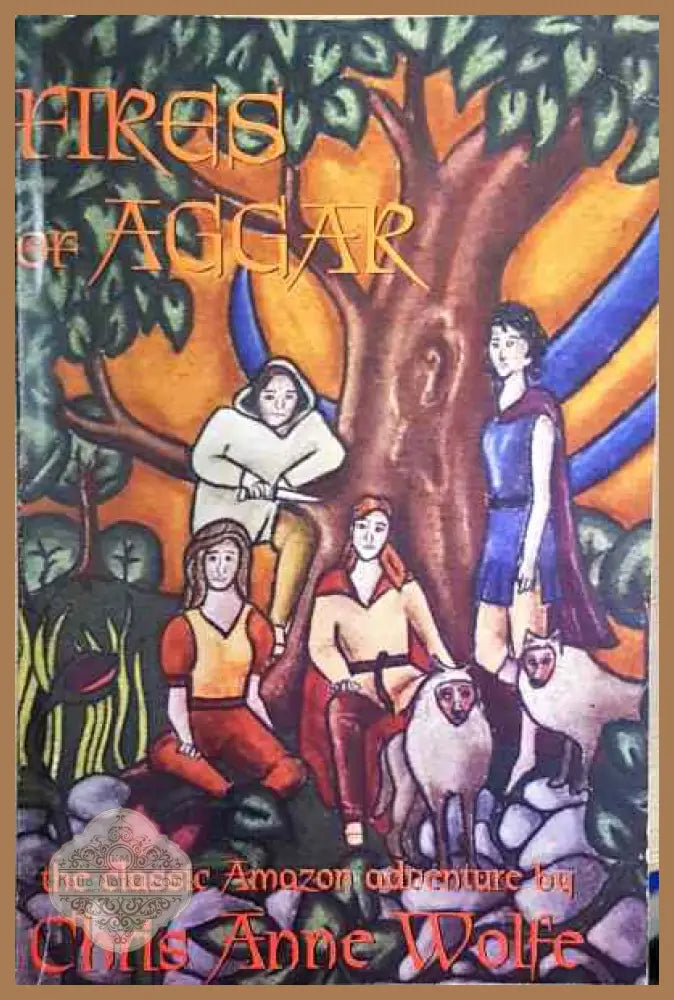 Fires of Aggar - Chria Anne - Книги