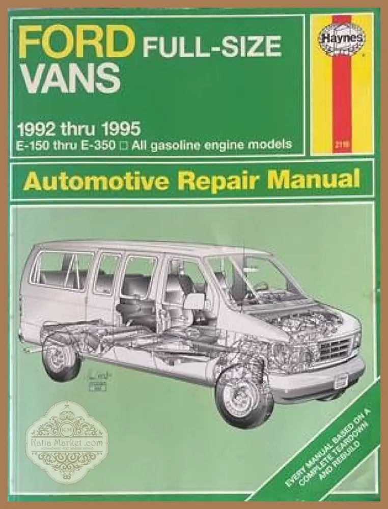 Ford Full-Size Vans 1992 thru 1995 Automotive Repair Manual - Колектив - Книги