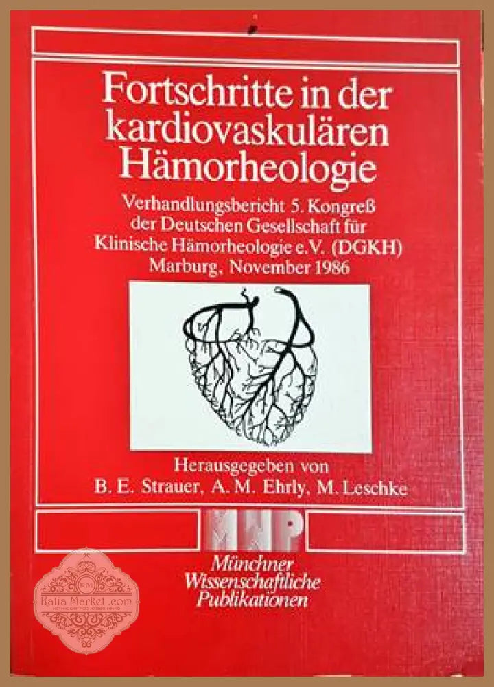 Fortschritte in der kardiovaskulären Hämorheologie