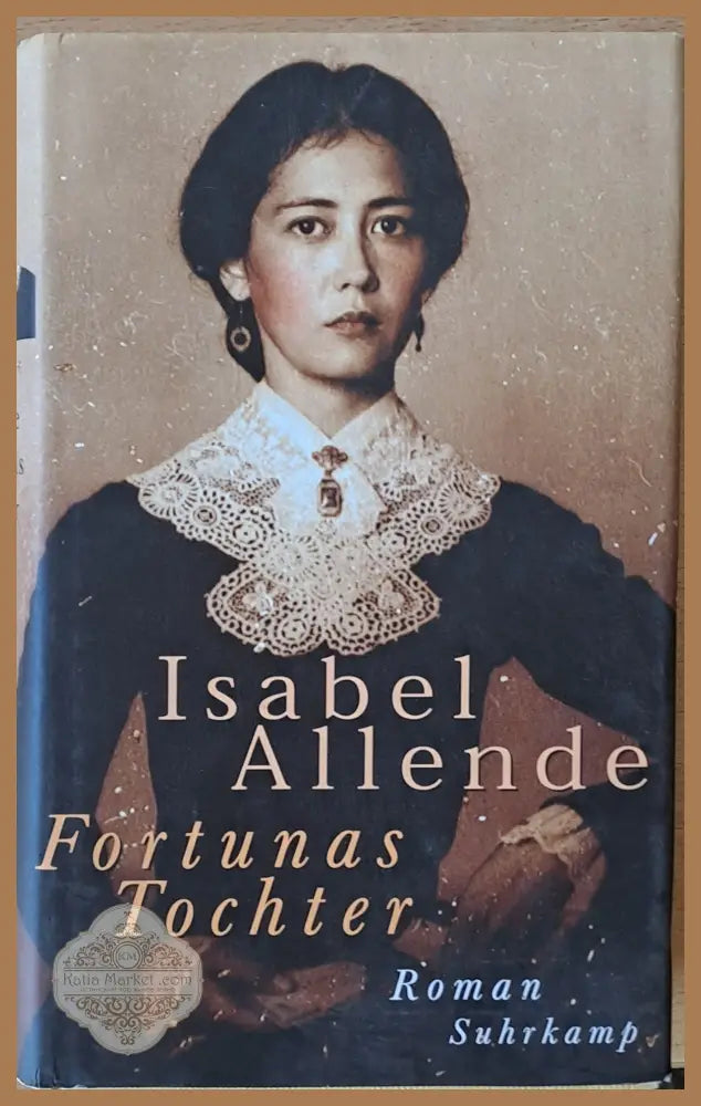 Fortunas Tochter - Isabel Allende - Книги