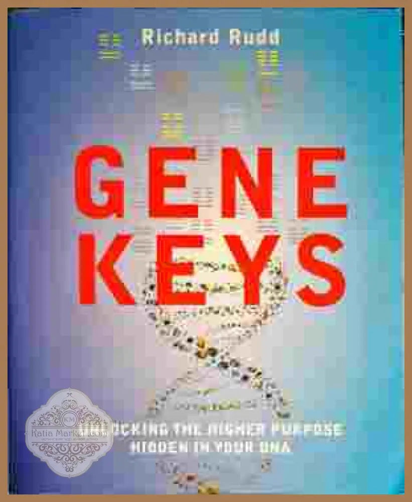 Gene Keys - Richad Rudd - Книги