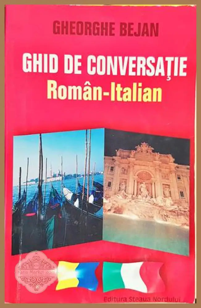 Ghid de conversatie Român-Italian - Gheorghe Bejan - Книги