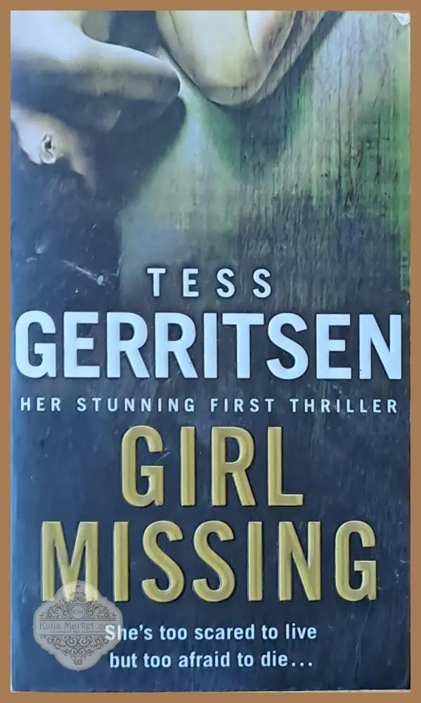 Girl Missing - Tess Gerritsen - Книги