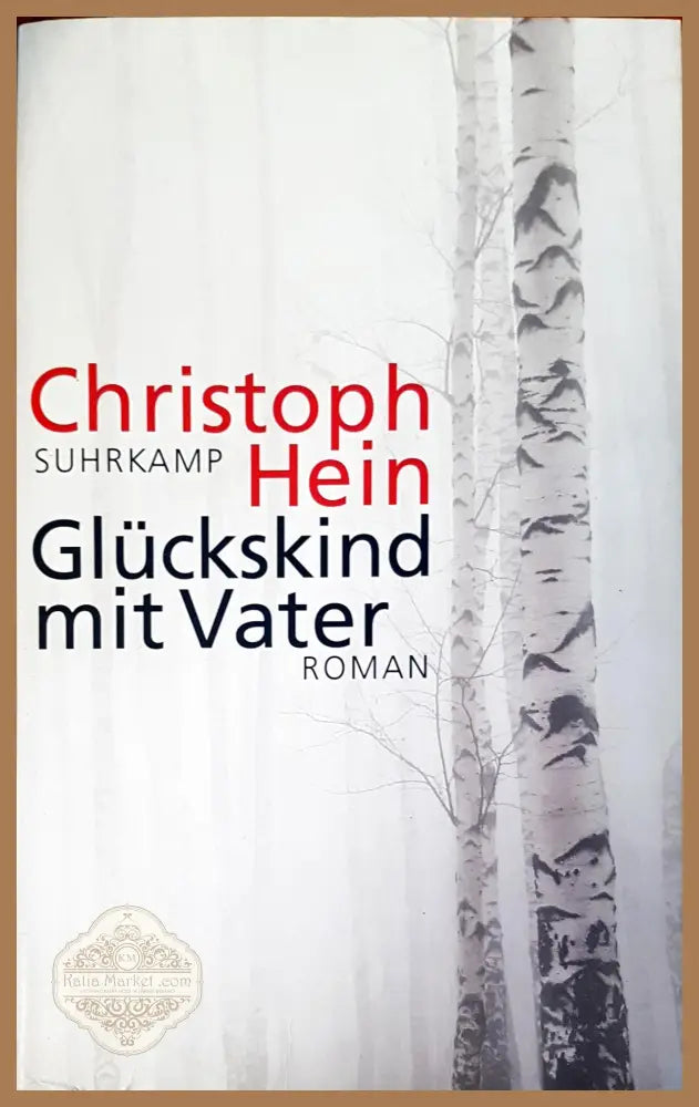 Gluckskind mit vater - Christoph Hein - Книги