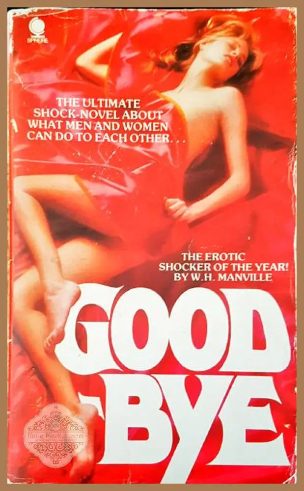 Good bye - W. H. Manville - Книги