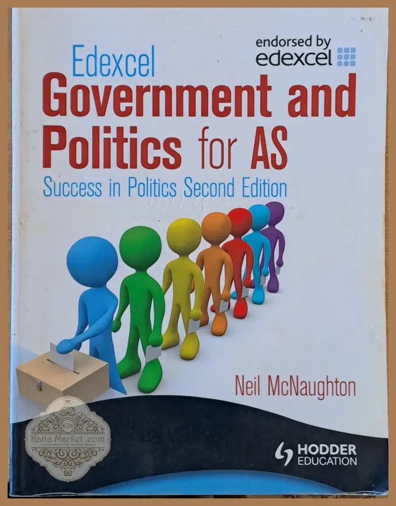 Government and Politics for AS. Success in Politics second edition - Neil McNaughton - Книги