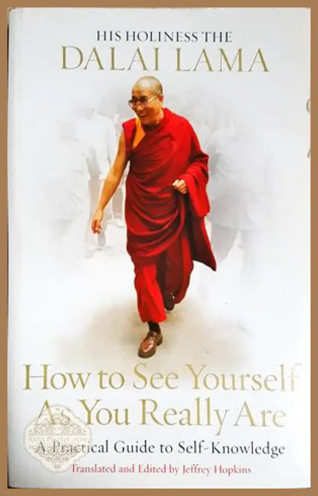 How to See Yourself As You Really Are - Dalai Lama - Книга