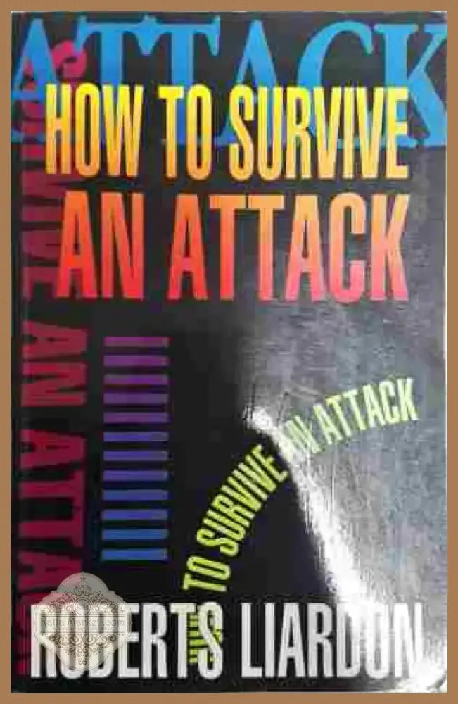 How to survive an attack - Книга