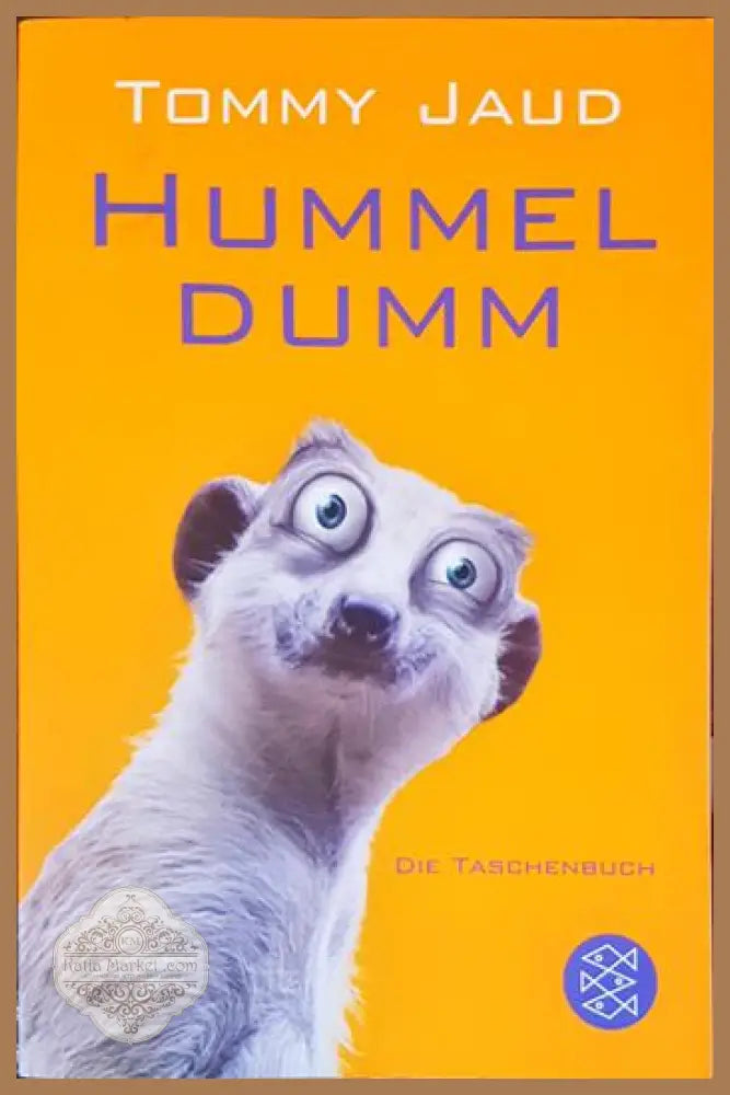 Hummel Dumm - Tommy Jaud - Книга