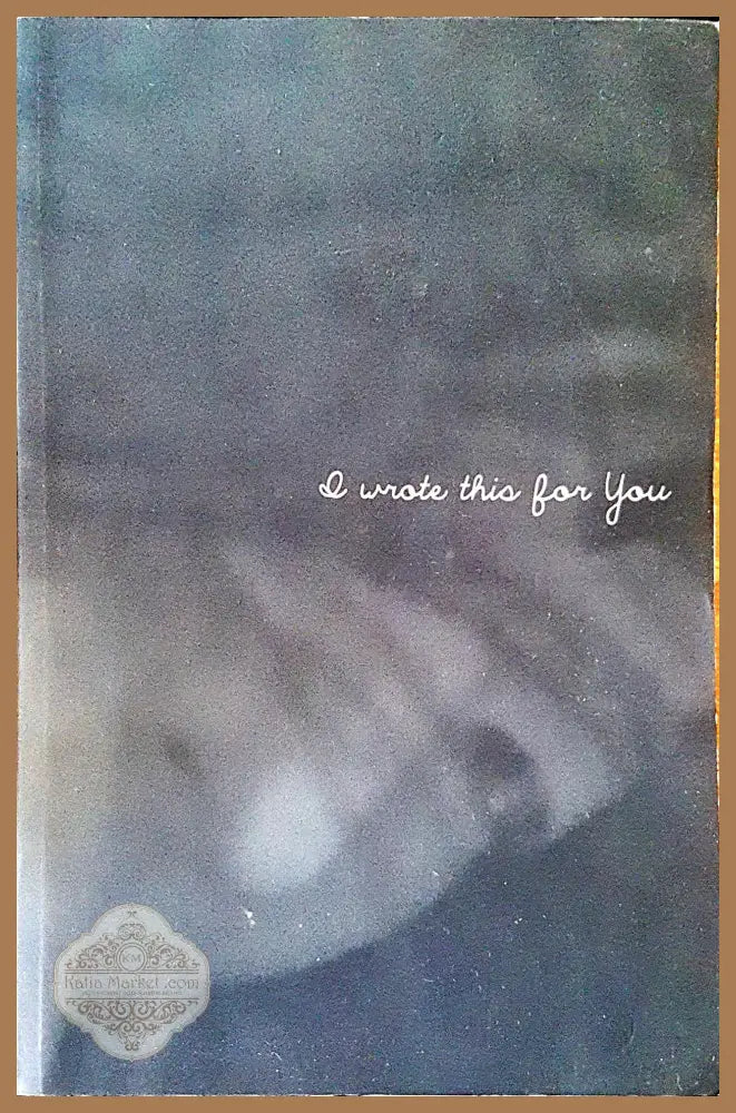 I wrote for you - Книги