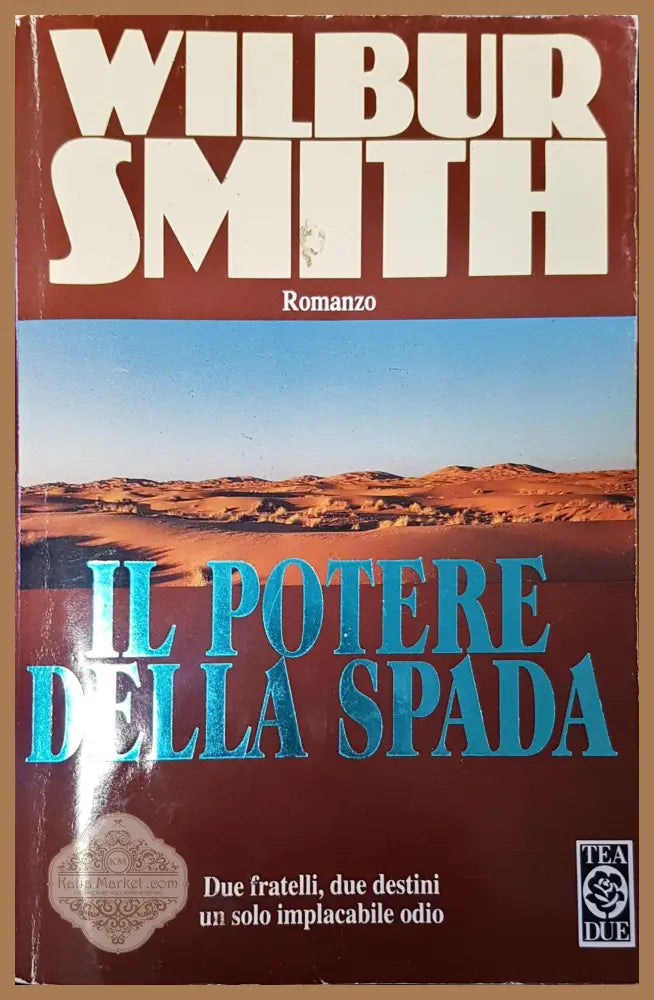 Il potere della spada - Wilbur Smith - Книги