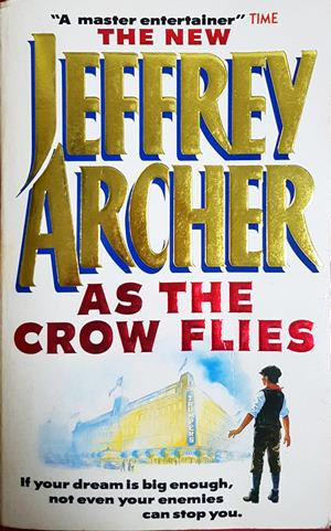 As the Crow Flies - Jeffrey Archer
