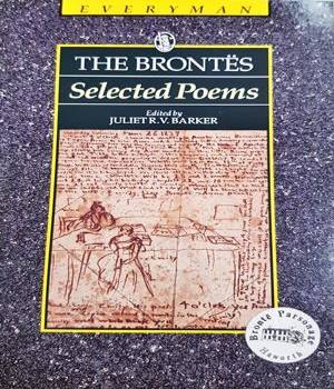 The Brontës: Selected Poems - Charlotte, Emily, Anne and Branwell Brontë