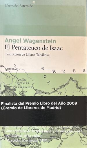 El Pentateuco de Isaac - Angel Wagenstein