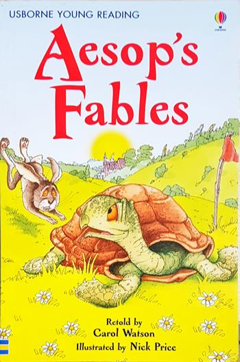 Aesop's Fables - Carol Watson (илюстрации: Nick Price)