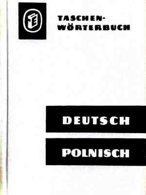 Taschenwörterbuch Deutsch-Polnisch