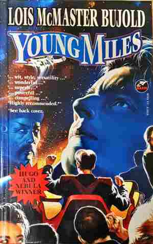 Young Miles - Lois McMaster Bujold