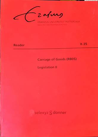 Carriage of Goods (RB05) Legislation II - Reader X-35
