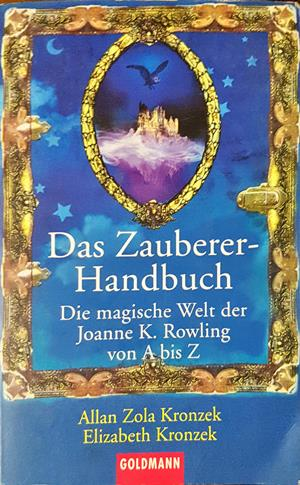 Das Zauberer-Handbuch - Allan Zola Kronzek, Elizabeth Kronzek