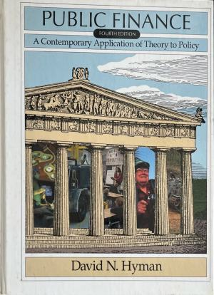 Public Finance: A Contemporary Application of Theory to Policy от David N. Hyman, предна корица