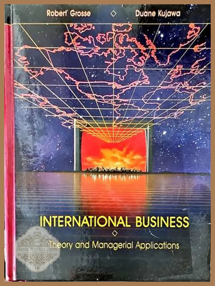 International Business - Robert Grosse Duane Kujawa - Книги