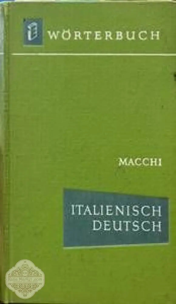 Italienisch-Deutsch Wörterbuch - Vladimiro Macchi - Книги