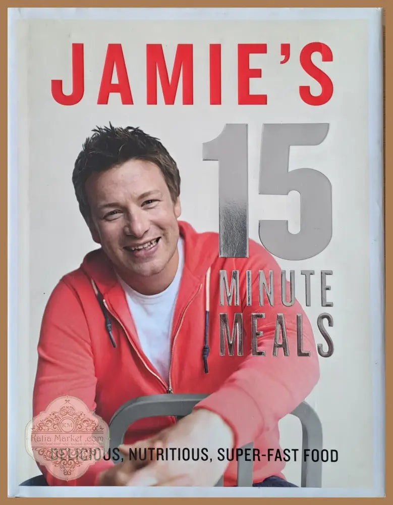 Jamie’s 15 minute meals - Jamie Oliver - Книги