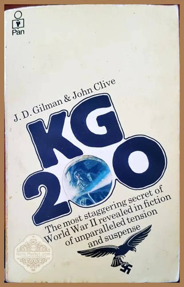 Kg 200 - J. D. Gilman John Clive - Книги