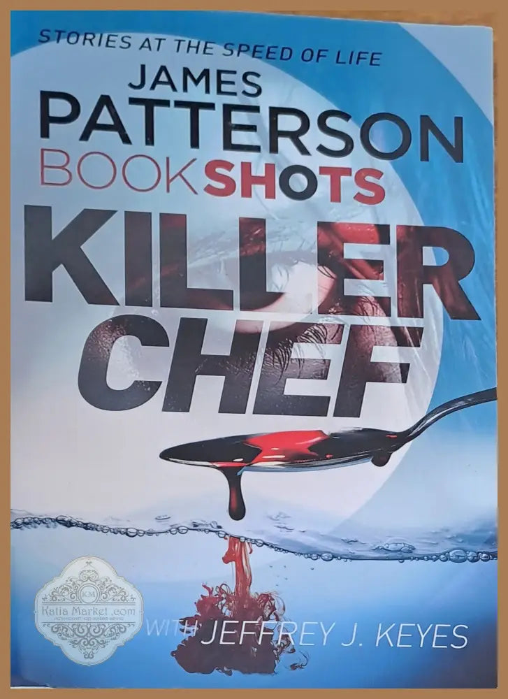 Killer chef - James Patterson - Книги