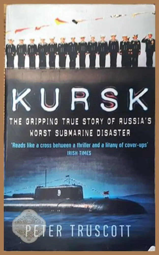 Kursk - Peter Truscott - Книги