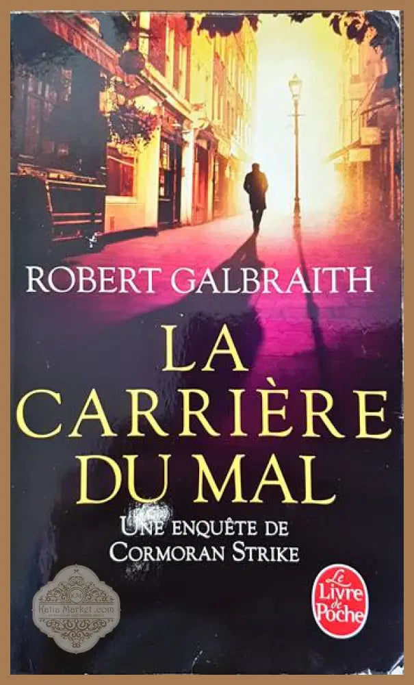 La carriere du mal - Robert Galbraith - Книги
