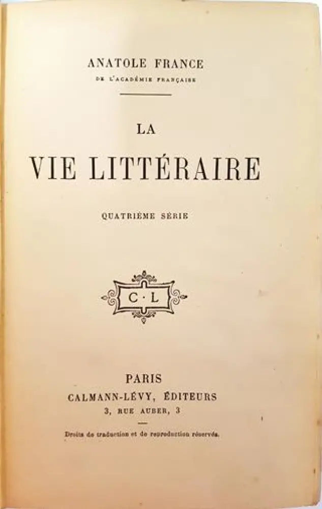 La Vie Littéraire. Quatrième Série – Anatole France (1005) - Книга