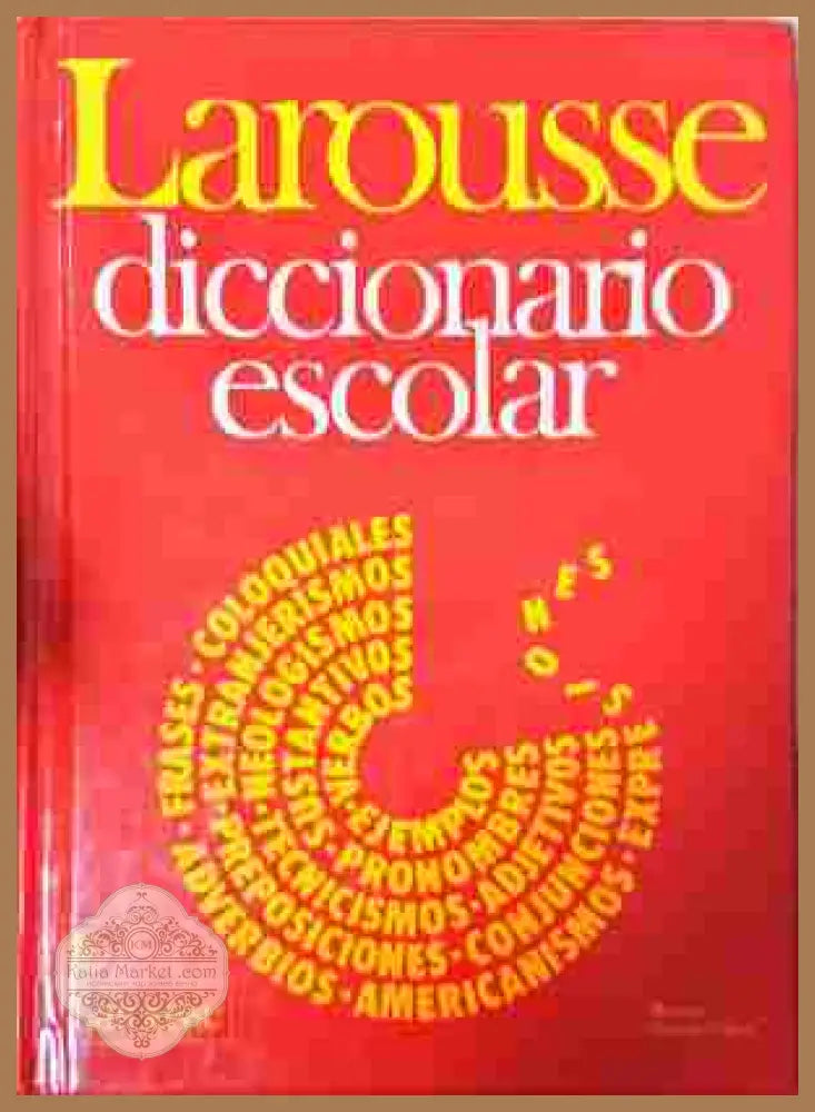 Larousse diccionario escolar