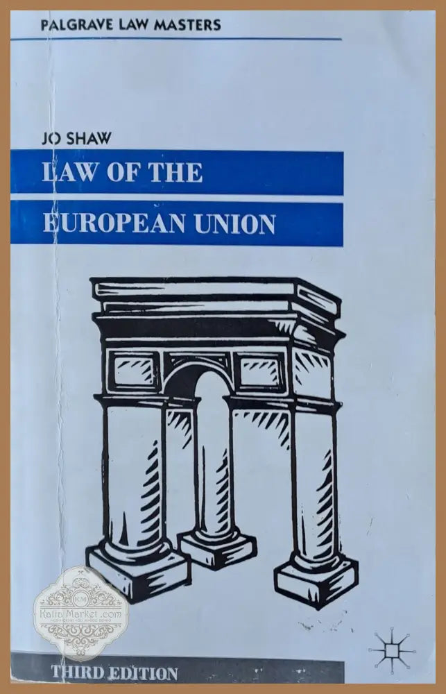 Law of the European Union third edition - Jo Shaw - Книги