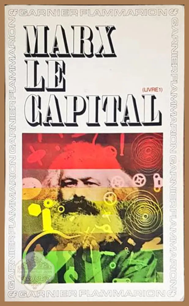 Le Capital - Karl Marx - Книги
