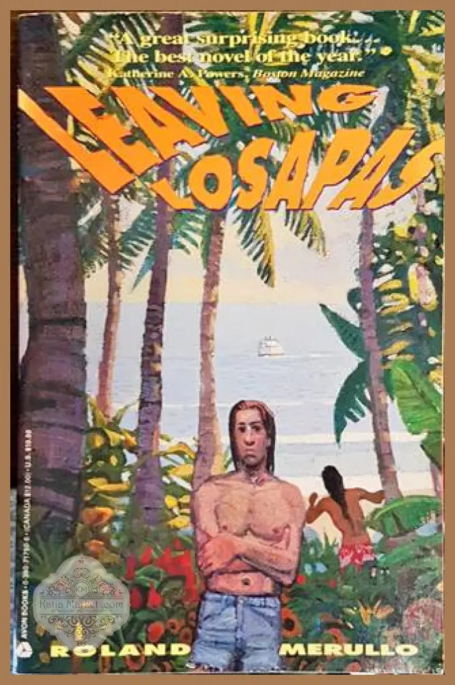 Leaving Losapas - Roland Merullo - Книги