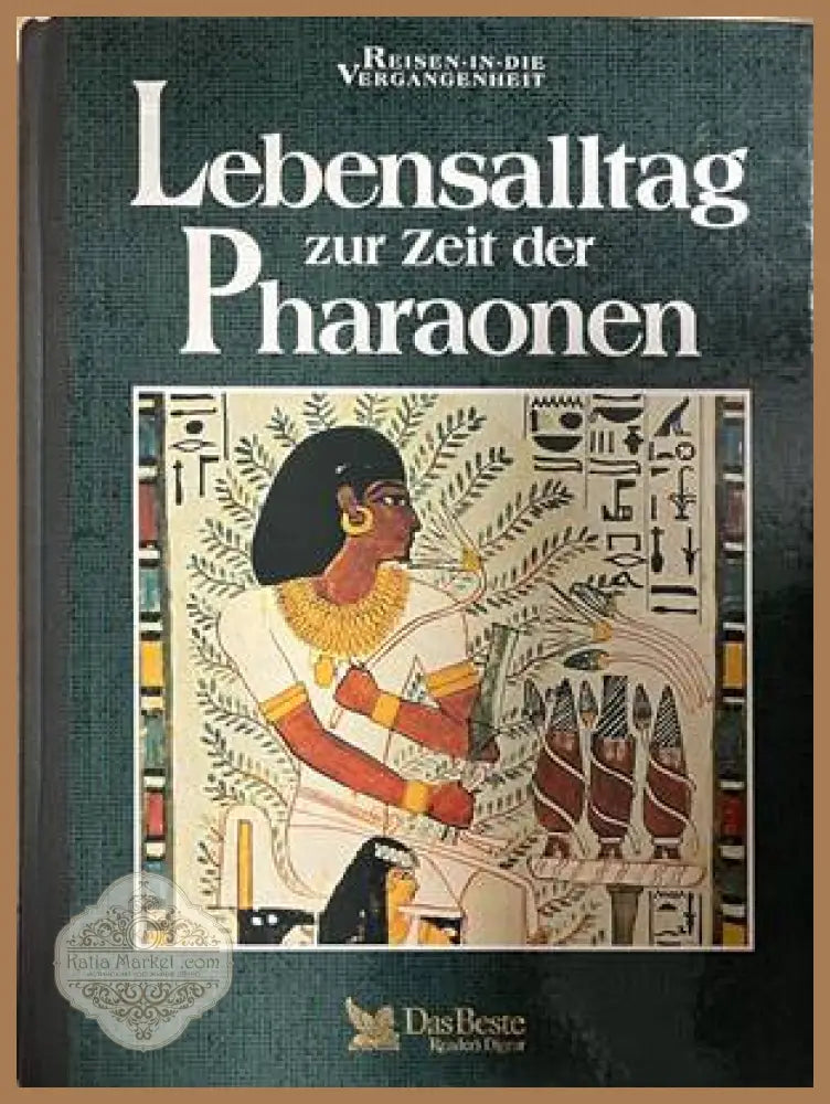Lebensalltag zur Zeit der Pharaonen