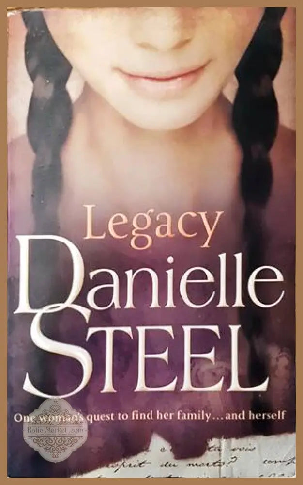 Legacy - Danielle Steel - Книги