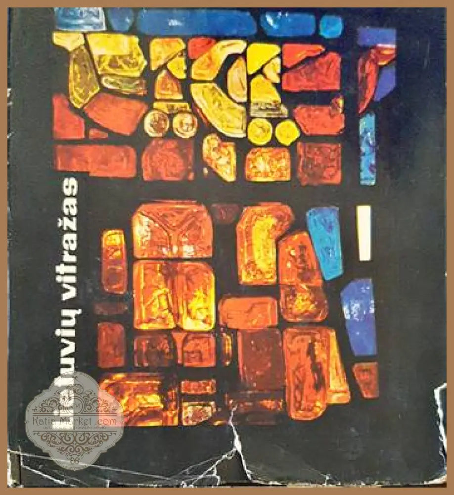 Lietuvių vitražas - Stasys Budrys - Книги