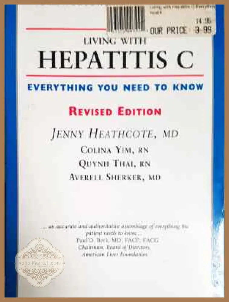 Living with Hepatitis C: Everything You Need to Know - Колектив - Книга