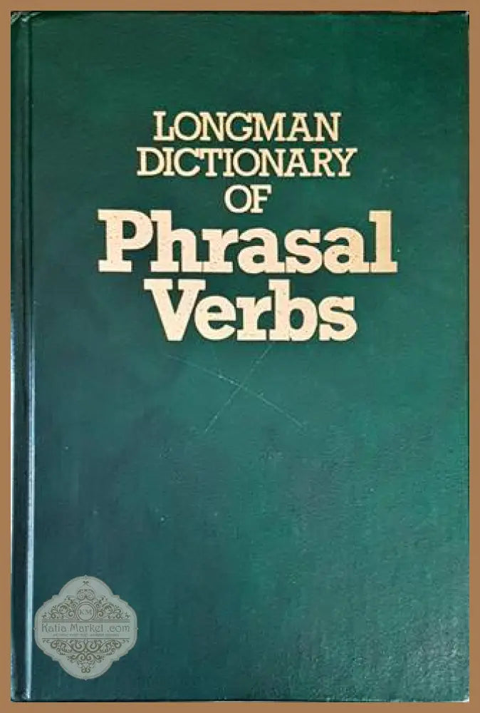 Longman Dictionary of Phrasal Verbs - Rosemary Courtney - Книги
