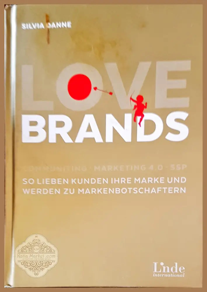 Love brands - Silvia Danne - Книги