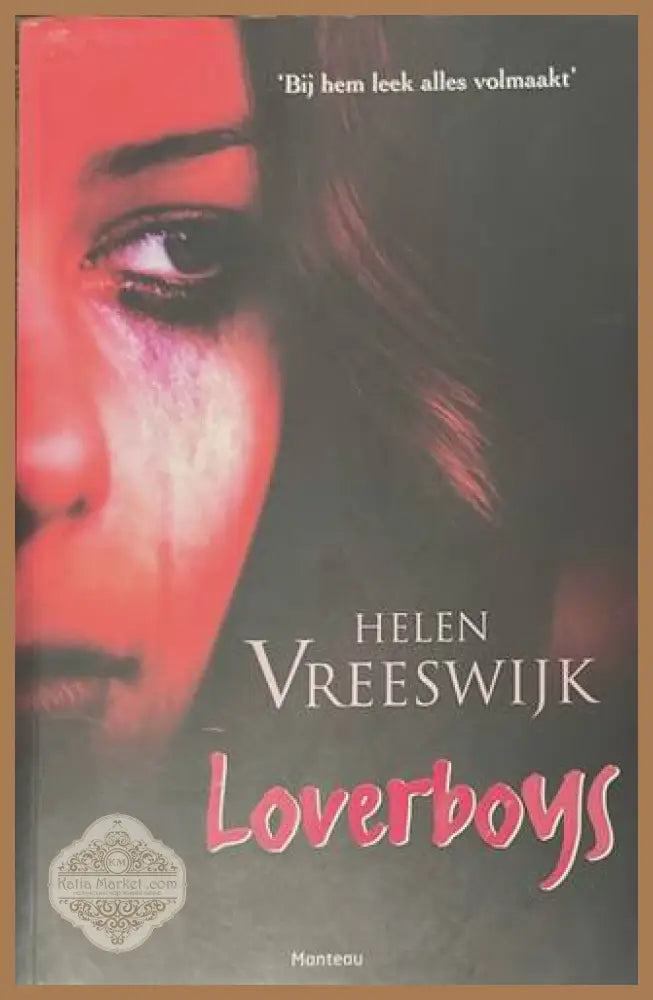 Loverboys - Helen Vreeswijk