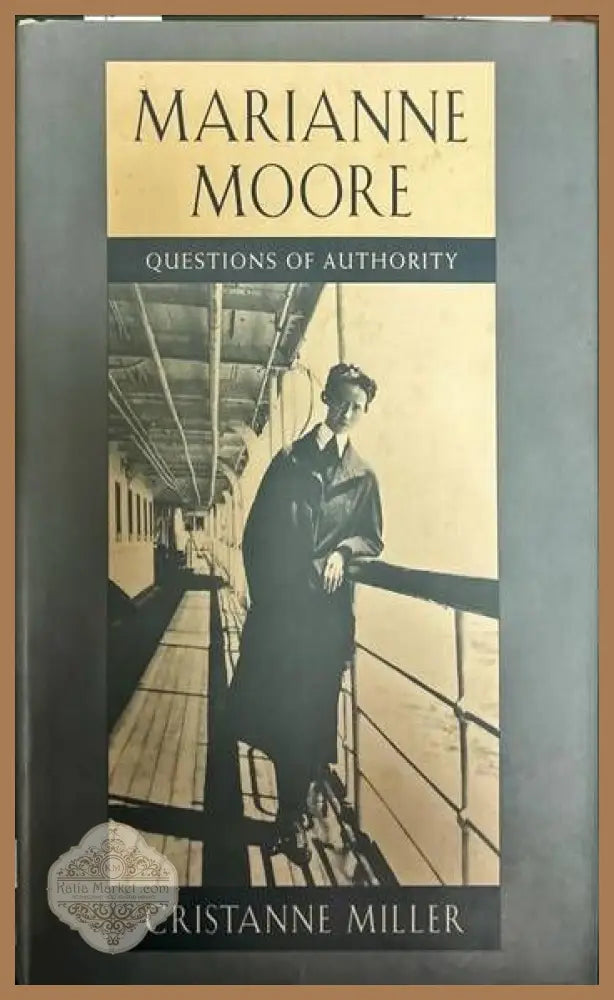 Marianne Moore. Questions of authority - Cristanne Miller - Книги