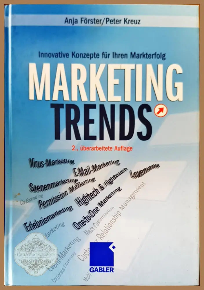 Marketing trends - Anja Forster Peter Kreuz - Книги