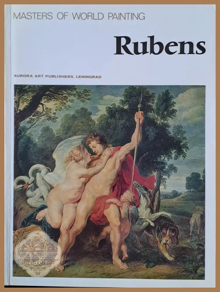 Masters of World Painting: Rubens - Авторски колектив - Книги