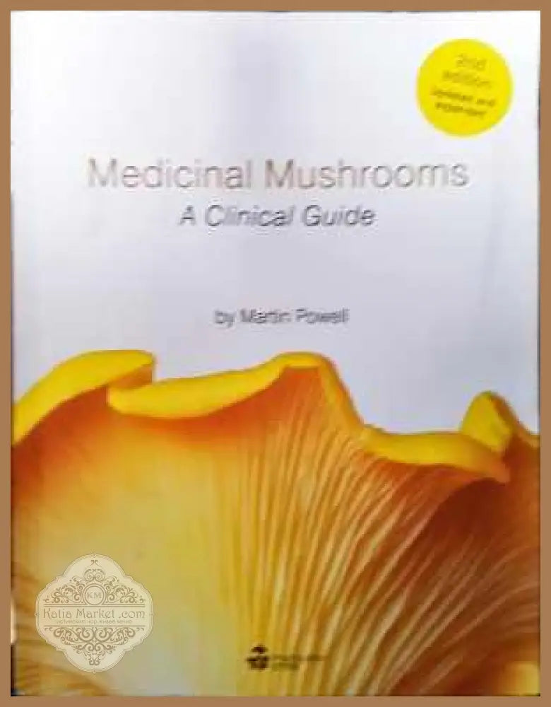 Medicinal Mushrooms: A Clinical Guide - Martin Powell - Книга