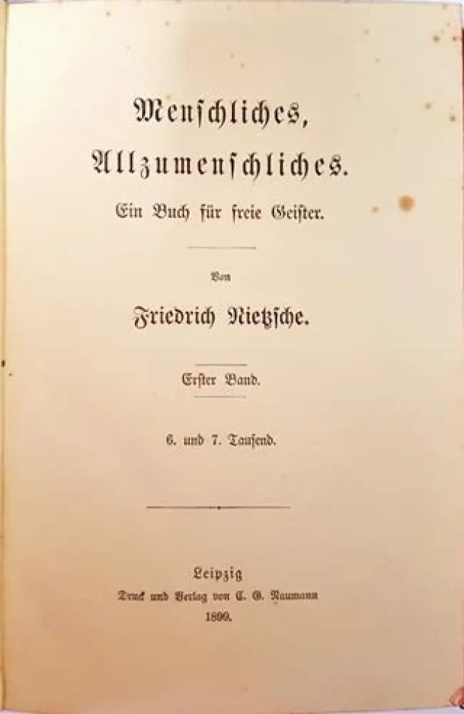 Menschliches Allzumenschliches. Ein Buch für freie Geister. Erster Band – Friedrich Nietzsche (1010) - Книга